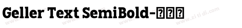 Geller Text SemiBold字体转换